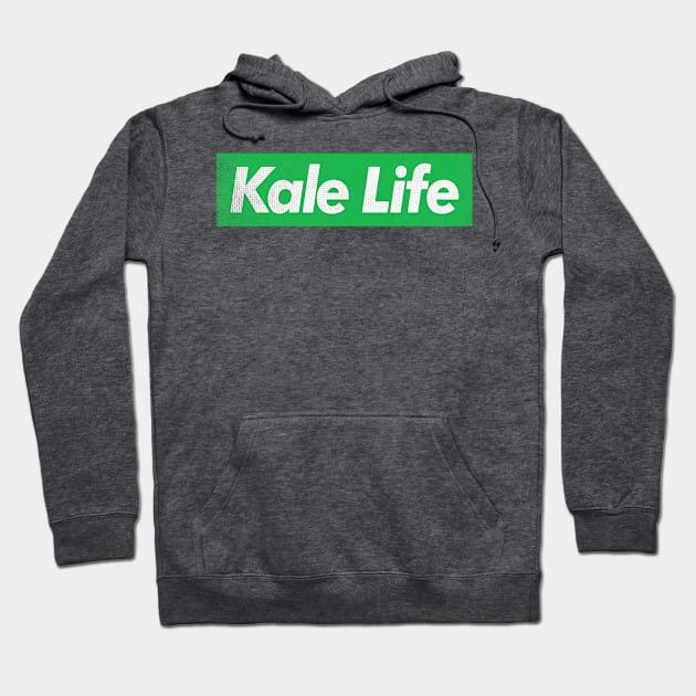 Kale Life / Vegan - Plant Based - Typography Design Hoodie by DankFutura